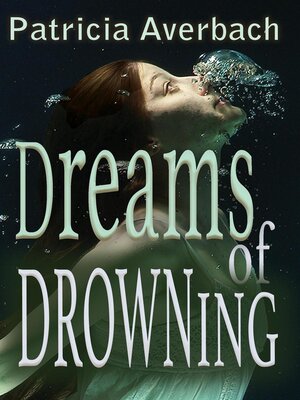 cover image of Dreams of Drowning